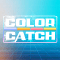 Color Catch